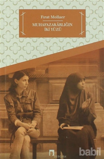 Picture of Muhafazakarlığın İki Yüzü