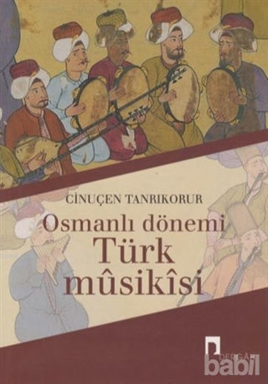Picture of Osmanlı Dönemi Türk Musikisi
