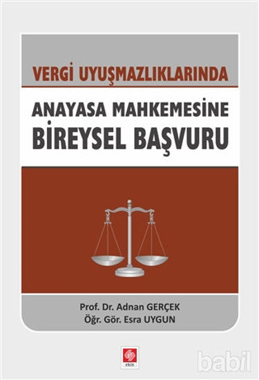 Picture of Vergi Uyuşmazlıklarında Anayasa Mahkemesine Bireysel Başvuru