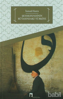 Picture of Şeyhefendinin Rüyasındaki Türkiye