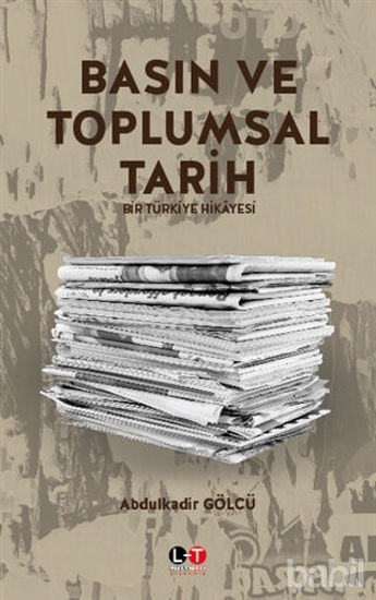 Picture of Basın ve Toplumsal Tarih