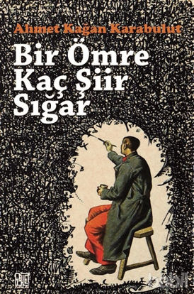 Picture of Bir Ömre Kaç Şiir Sığar