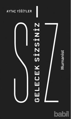 Picture of Gelecek Sizsiniz