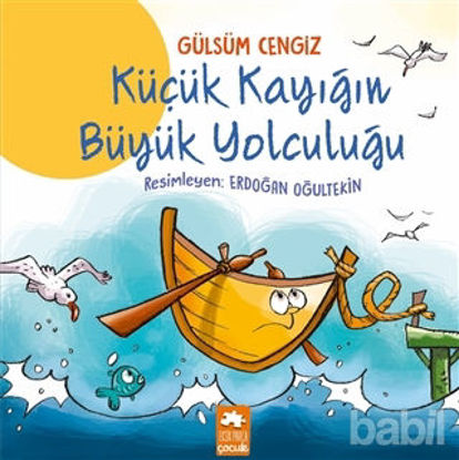 Picture of Küçük Kayığın Büyük Yolculuğu
