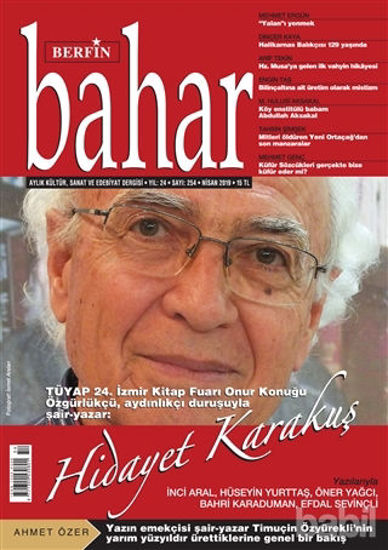 Picture of Berfin Bahar Aylık Kültür Sanat ve Edebiyat Dergisi Sayı: 254 Nisan 2019