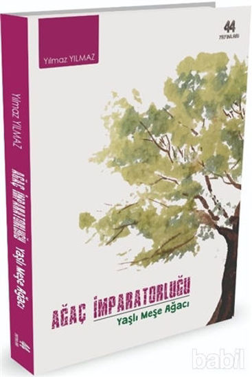 Picture of Ağaç İmparatorluğu