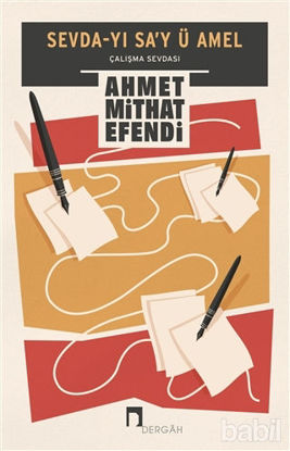 Picture of Sevda-yı Sa'y ü Amel