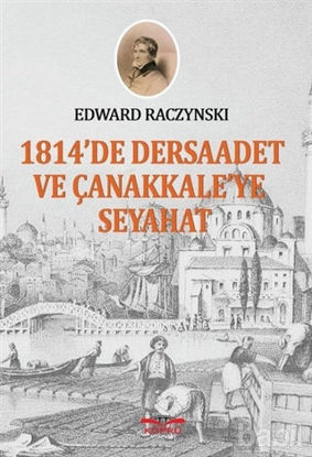 Picture of 1814'te Dersaadet ve Çanakkale'ye Seyahat