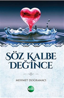 Picture of Söz Kalbe Değince