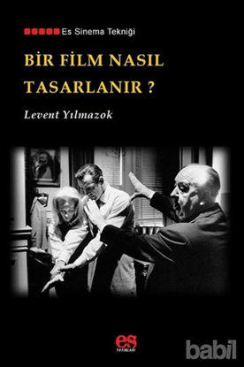 Picture of Bir Film Nasıl Tasarlanır?