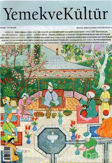 Picture of Yemek ve Kültür Üç Aylık Dergi Sayı: 55 İlkbahar 2019