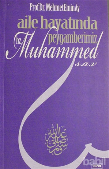 Picture of Aile Hayatında Peygamberimiz Hz. Muhammed (s.a.v.)