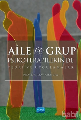Picture of Aile ve Grup Psikoterapilerinde Teori ve Uygulamalar