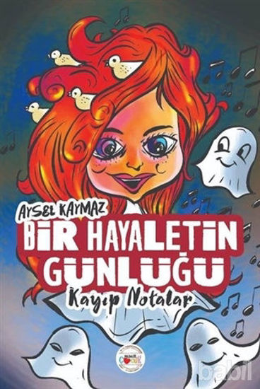 Picture of Bir Hayaletin Günlüğü - Kayıp Notalar