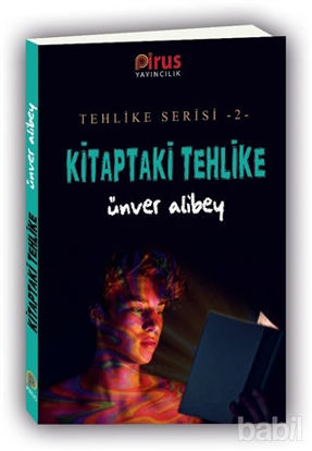 Picture of Kitaptaki Tehlike - Tehlike Serisi 2