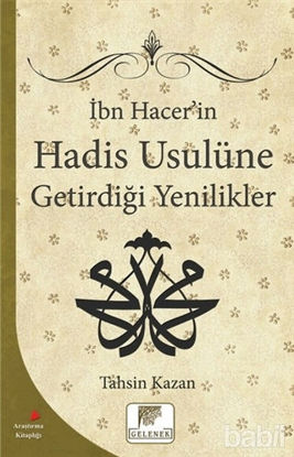 Picture of İbn Hacer'in Hadis Usulüne Getirdiği Yenilikler