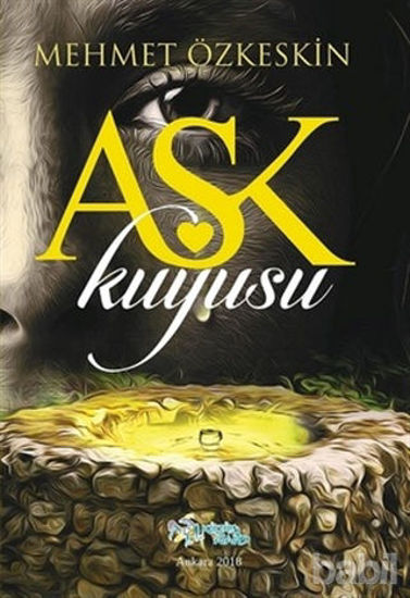 Picture of Aşk Kuyusu