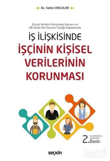 Picture of İş İlişkisinde İşçinin Kişisel Verilerinin Korunması