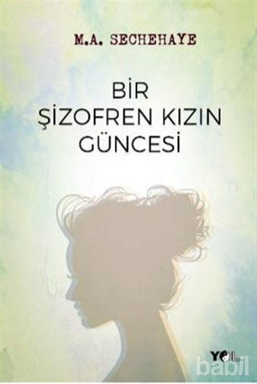 Picture of Bir Şizofren Kızın Güncesi