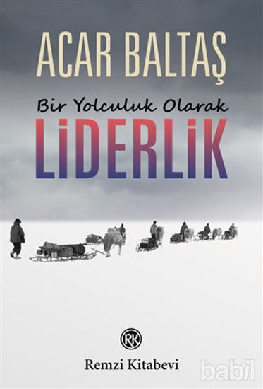 Picture of Bir Yolculuk Olarak Liderlik