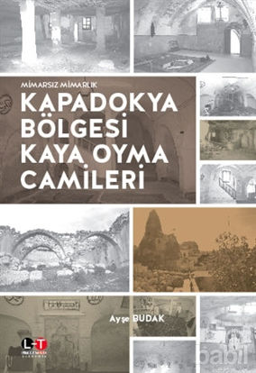 Picture of Kapadokya Bölgesi Kaya Oyma Camileri