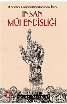 Picture of İnsan Mühendisliği - Kendini Gerçekleştirmek İçin