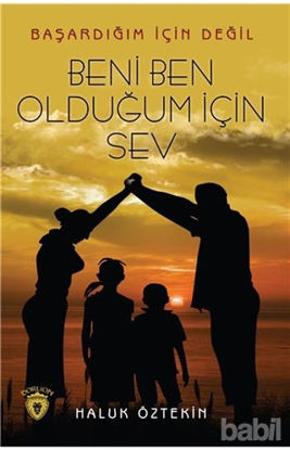 Picture of Beni Ben Olduğum İçin Sev