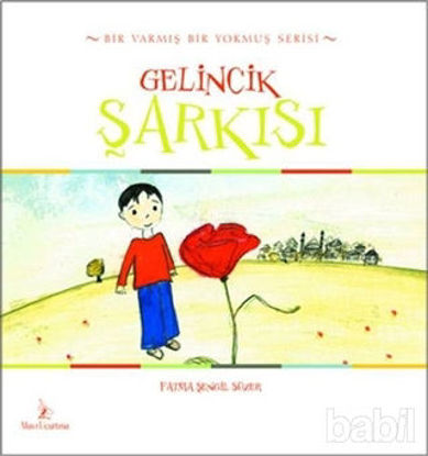 Picture of Gelincik Şarkısı
