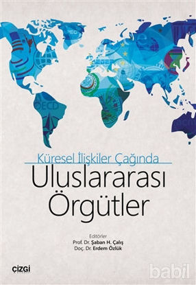 Picture of Uluslararası Örgütler - Küresel İlişkiler Çağında