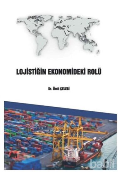 Picture of Lojistiğin Ekonomideki Rolü
