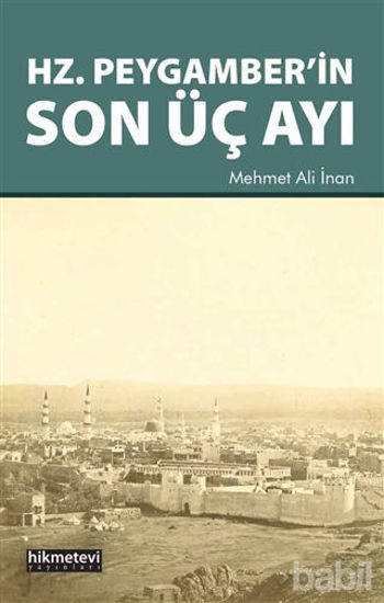 Picture of Hz. Peygamber’in Son Üç Ayı