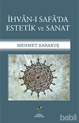 Picture of İhvan-ı Safa'da Estetik ve Sanat