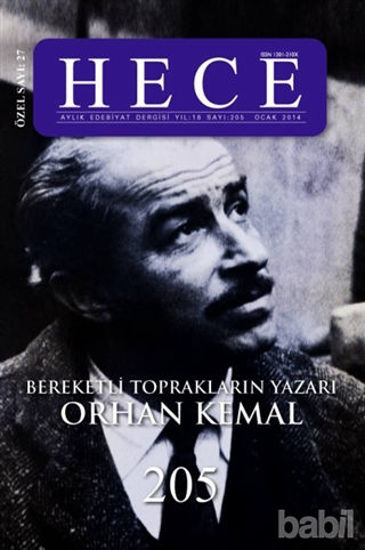 Picture of Hece Aylık Edebiyat Dergisi Bereketli Toprakların Yazarı Orhan Kemal Özel Sayısı: 27 205 (Ciltsiz)