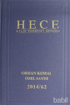Picture of Hece Aylık Edebiyat Dergisi Bereketli Toprakların Yazarı Orhan Kemal Özel Sayısı: 27 205 (Ciltli)