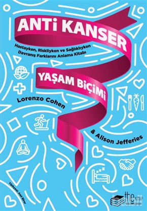 Picture of Anti Kanser Yaşam Biçimi
