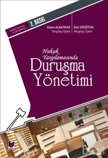 Picture of Hukuk Yargılamasında Duruşma Yönetimi