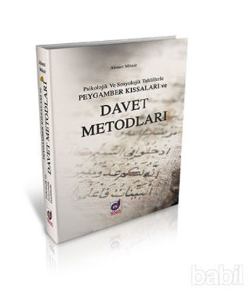 Picture of Psikolojik ve Sosyolojik Tahlillerle Peygamber Kıssaları ve Davet Metotları