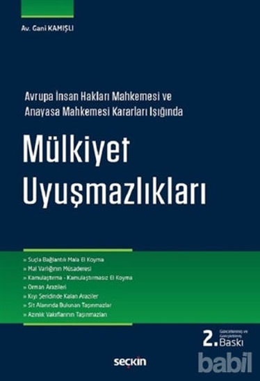 Picture of Avrupa İnsan Hakları Mahkemesi ve Anayasa Mahkemesi Kararı Işığında Mülkiyet Uyuşmazlıkları