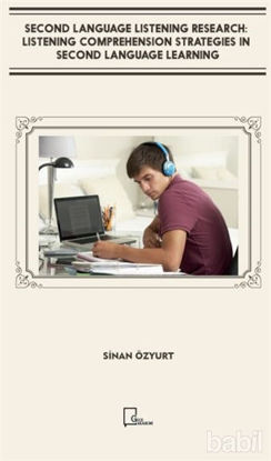 Picture of Second Language Listening Research: Listening Comprehension Strategies in Second Language Learning