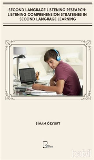 Picture of Second Language Listening Research: Listening Comprehension Strategies in Second Language Learning