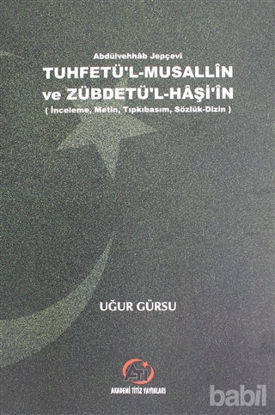 Picture of Tuhfetü'l-Musallin ve Zübdetü'l-Haş'in