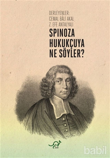 Picture of Spinoza Hukukçuya Ne Söyler?
