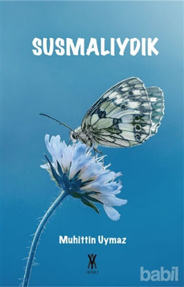 Picture of Susmalıydık