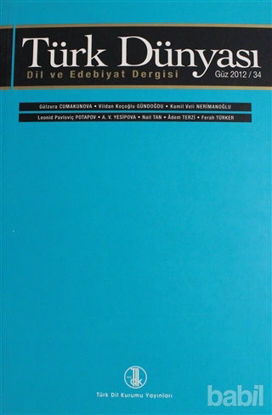 Picture of Türk Dünyası Dil ve Edebiyat Dergisi Sayı: 34 Güz 2012