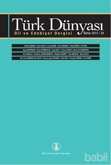 Picture of Türk Dünyası Dil ve Edebiyat Dergisi Sayı: 39 Bahar 2015
