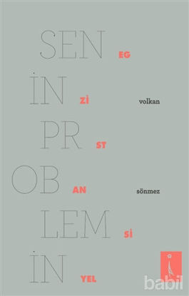 Picture of Senin Problemin Egzistansiyel