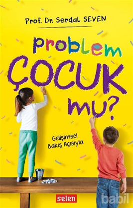 Picture of Problem Çocuk Mu?