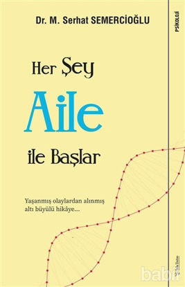 Picture of Her Şey Aile ile Başlar