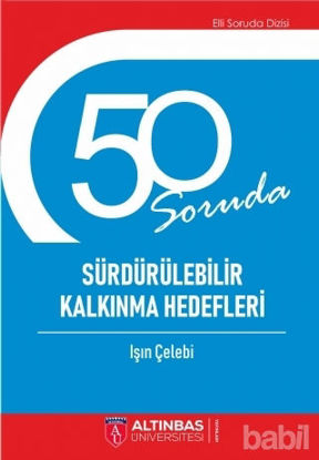 Picture of 50 Soruda Sürdürülebilir Kalkınma Hedefleri
