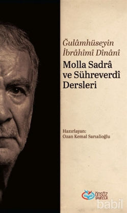 Picture of Molla Sadra ve Sühreverdi Dersleri